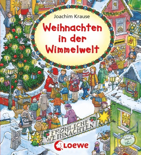 Loewe Wimmelbucher, Joachim Krause - Weihnachten in der Wimmelwelt, E-bok