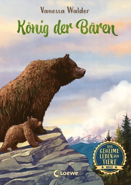 Vanessa Walder, Simona M. Ceccarelli - Das geheime Leben der Tiere (Wald) - König der Bären, E-bok