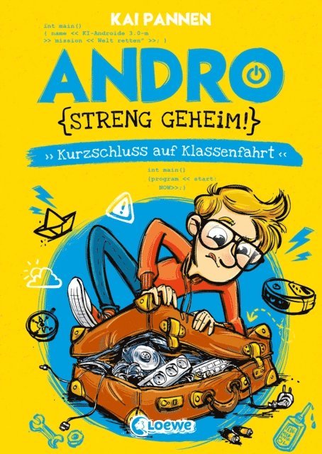 Kai Pannen, Mareikje Vogler - Andro, streng geheim! (Band 3) - Kurzschluss auf Klassenfahrt, E-bok