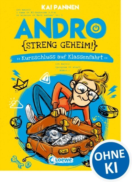 Kai Pannen, Mareikje Vogler - Andro, streng geheim! (Band 3) - Kurzschluss auf Klassenfahrt, E-bok