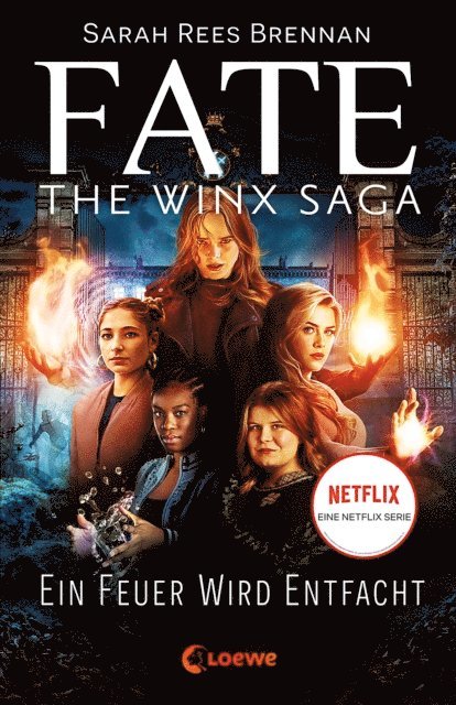 Sarah Rees Brennan, Petra Muller - Fate - The Winx Saga (Band 2) - Ein Feuer wird entfacht, E-bok
