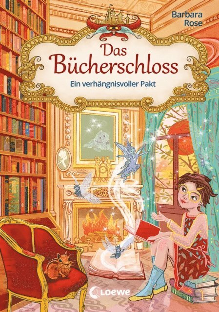 Barbara Rose, Annabelle von Sperber - Das Bücherschloss (Band 4) - Ein verhängnisvoller Pakt, E-bok