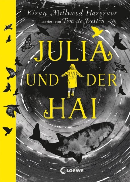 Kiran Millwood Hargrave, Alexandra Ernst - Julia und der Hai, E-bok