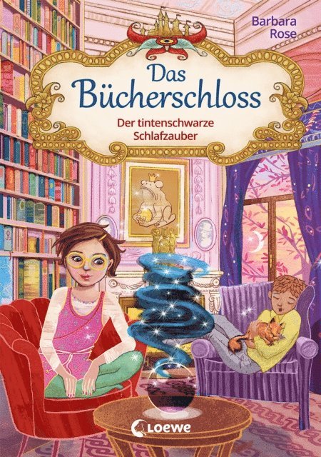 Barbara Rose, Annabelle von Sperber - Das Bücherschloss (Band 5) - Der tintenschwarze Schlafzauber, E-bok