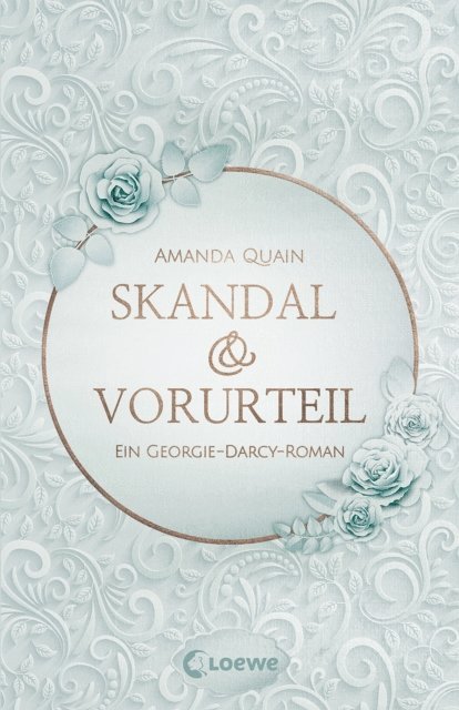 Amanda Quain, Anne Brauner - Skandal & Vorurteil, E-bok