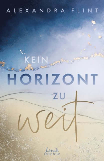 Alexandra Flint, Aishwar Kalloo - Kein Horizont zu weit (Tales of Sylt, Band 1), E-bok
