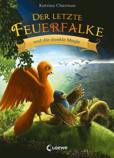 Katrina Charman, Klaus Mende - Der letzte Feuerfalke und die dunkle Magie (Band 6), E-bok