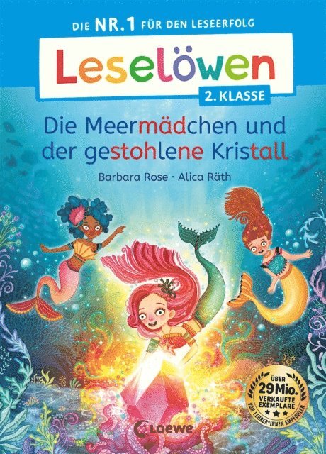 Barbara Rose, Alica Rath - Leselöwen 2. Klasse -  Die Meermädchen und der gestohlene Kristall, E-bok