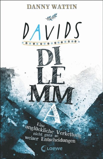Danny Wattin - Davids Dilemma, E-bok