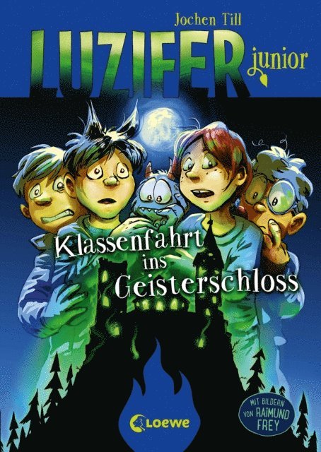 Jochen Till, Raimund Frey - Luzifer junior (Band 15) - Klassenfahrt ins Geisterschloss, E-bok