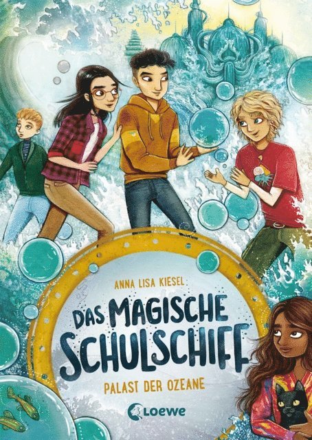 Anna Lisa Kiesel - Das magische Schulschiff (Band 3) - Palast der Ozeane, E-bok