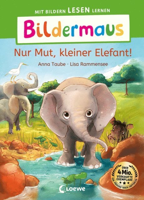 Anna Taube, Lisa Rammensee - Bildermaus - Nur Mut, kleiner Elefant!, E-bok
