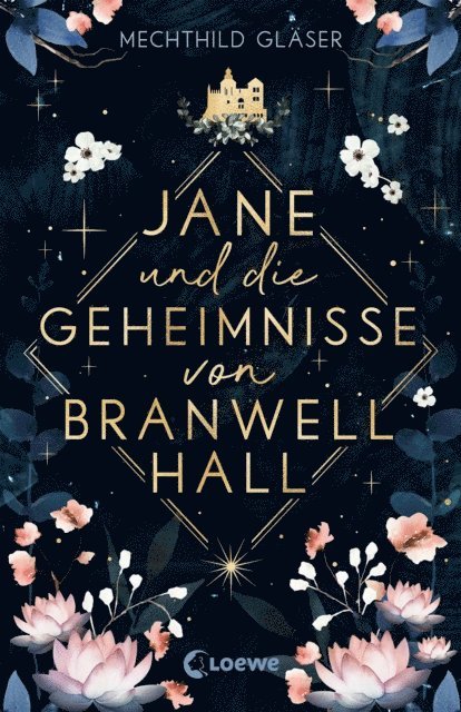 Mechthild Glaser - Jane und die Geheimnisse von Branwell Hall, E-bok
