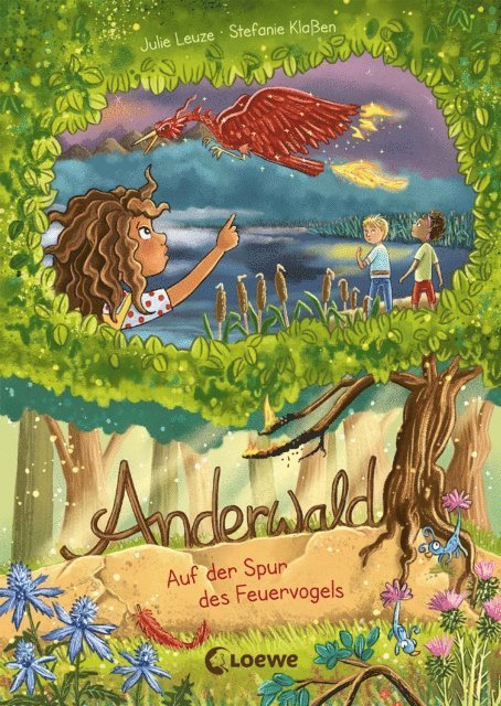 Julie Leuze, Stefanie Klaen - Anderwald (Band 2) - Auf der Spur des Feuervogels, E-bok
