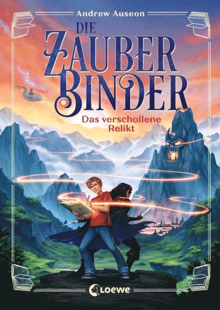 Andrew Auseon - Die Zauberbinder (Band 1) - Das verschollene Relikt, E-bok