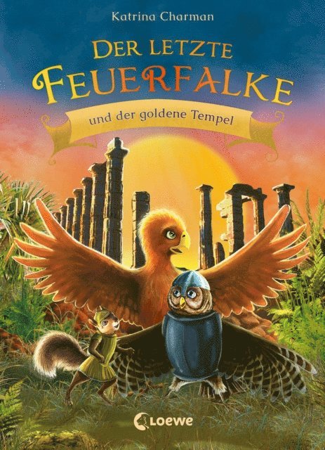 Katrina Charman, Klaus Mende - Der letzte Feuerfalke und der goldene Tempel (Band 9), E-bok