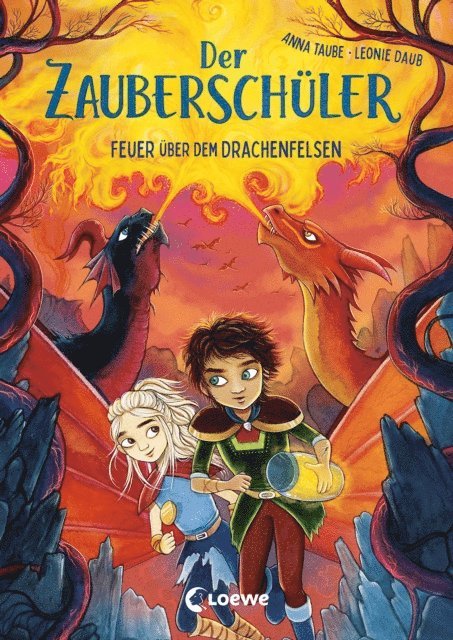 Anna Taube, Leonie Daub - Der Zauberschüler (Band 6) - Feuer über dem Drachenfelsen, E-bok
