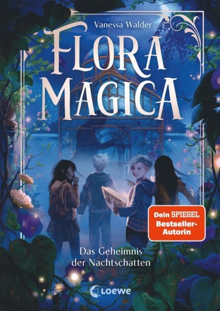 Vanessa Walder - Flora Magica (Band 1) - Das Geheimnis der Nachtschatten, E-bok