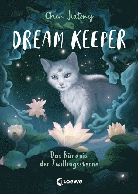 Jiatong Chen - Dream Keeper (Band 2) - Das Bündnis der Zwillingssterne, E-bok