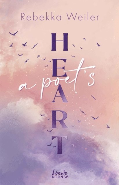 Rebekka Weiler - A Poet's Heart (Broken Artists, Band 1), E-bok