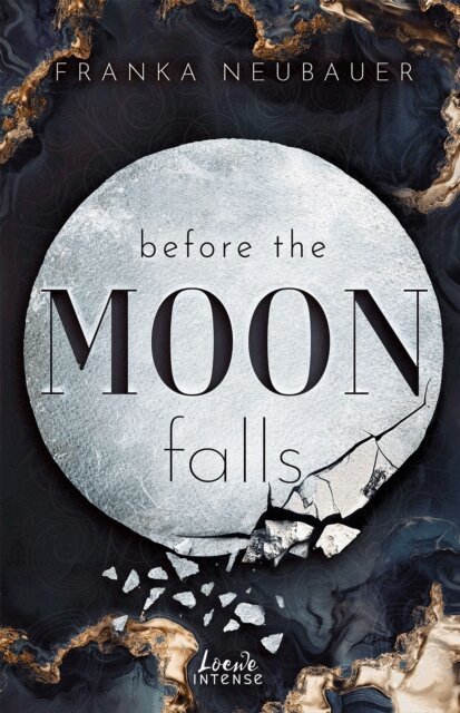 Franka Neubauer - Before the Moon Falls (Scandalous Secrets, Band 2), E-bok