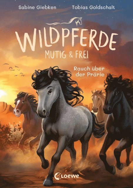 Sabine Giebken - Wildpferde - mutig und frei (Band 5) - Rauch über der Prärie, E-bok