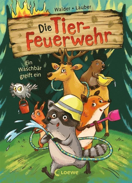 Vanessa Walder - Die Tier-Feuerwehr (Band 1) - Ein Waschbär greift ein, E-bok