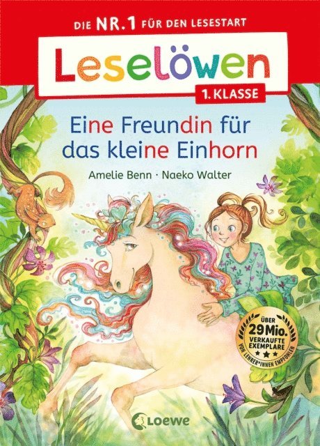 Amelie Benn - Leselöwen 1. Klasse - Eine Freundin für das kleine Einhorn, E-bok