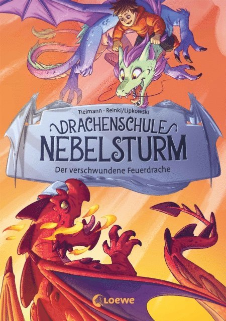 Christian Tielmann - Drachenschule Nebelsturm (Band 2) - Der verschwundene Feuerdrache, E-bok