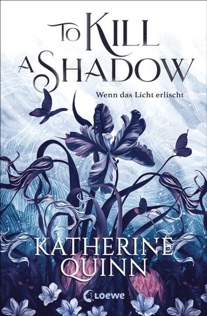 Katherine Quinn - To Kill A Shadow (Die verfluchten Lande, Band 1), E-bok