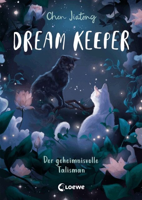 Jiatong Chen - Dream Keeper (Band 3) - Der geheimnisvolle Talisman, E-bok