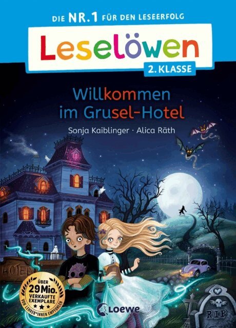 Sonja Kaiblinger - Leselöwen 2. Klasse - Willkommen im Grusel-Hotel, E-bok