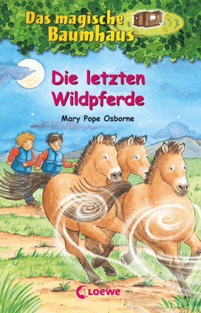 Mary Pope Osborne - Das magische Baumhaus (Band 63) - Die letzten Wildpferde, E-bok