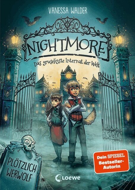Vanessa Walder - Nightmore - Das gruseligste Internat der Welt (Band 1) - Plötzlich Werwolf, E-bok