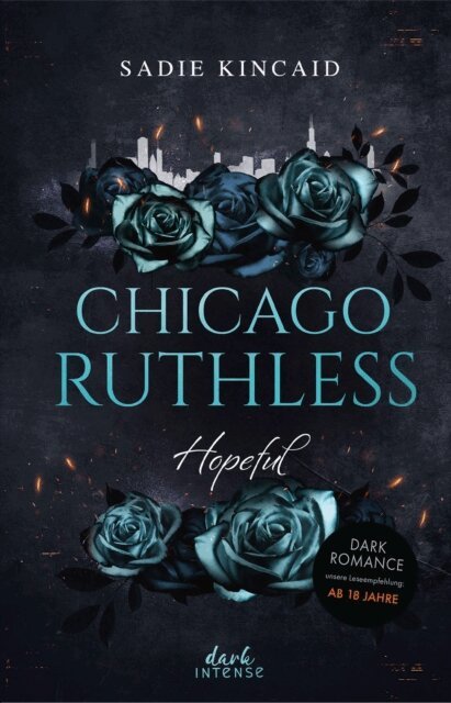 Sadie Kincaid - Chicago Ruthless (Band 3) - Hopeful, E-bok
