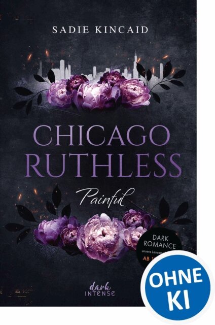 Sadie Kincaid - Chicago Ruthless (Band 4) - Painful, E-bok
