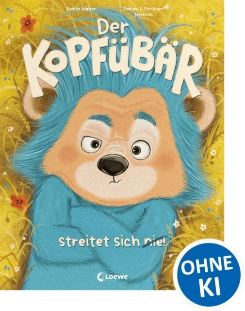 Judith Weber - Der Kopfubar streitet sich nie!, E-bok