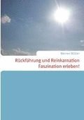 R�ckf�hrung und Reinkarnation