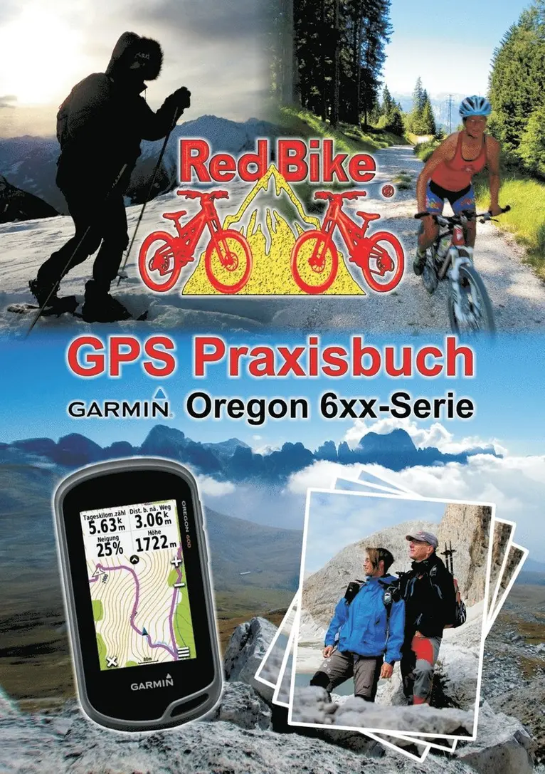 Nußdorf Redbike - GPS Praxisbuch Garmin Oregon 6xx-Serie, Häftad. Tillgänglighet: Lägg i varukorg