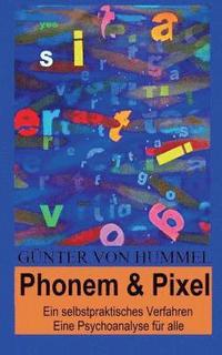 Phonem &; Pixel
