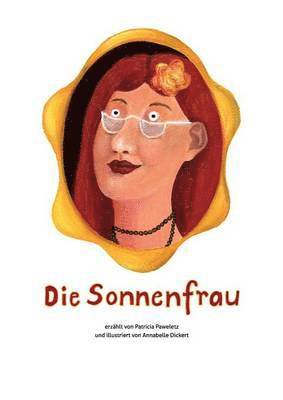 Patricia Paweletz - Sonnenfrau, Häftad