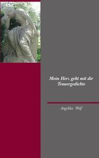 Mein Herz geht mit dir