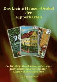 kleine Häuser-Orakel der Kipperkarten