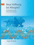 Neue Hoffnung bei Allergien? Erfahrungen mit der Bioresonanztherapie