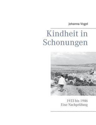 Johanna Vogel - Kindheit in Schonungen, Häftad. Tillgänglighet: Lägg i varukorg