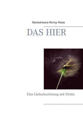 Rameshwara Ronny Hiess - Hier, Häftad