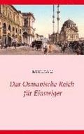 Das Osmanische Reich f�r Einsteiger