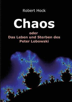 Robert Hock - Chaos, Häftad