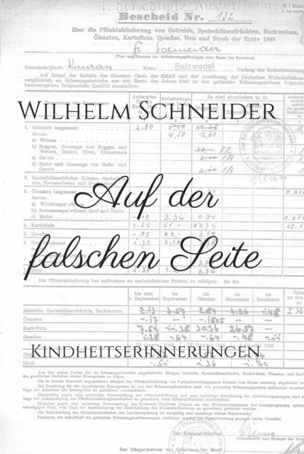 Wilhelm Schneider - Auf der falschen Seite, E-bok