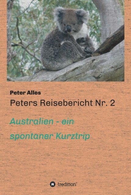 Peter Alles - Peters Reisebericht Nr. 2, E-bok. Tillgänglighet: Lägg i varukorg